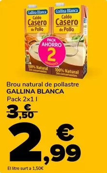 Oferta de Gallina Blanca - Brou Natural De Pollastre por 2,99€ en Supeco