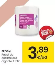 Oferta de Eroski - Papel De Cocina Rollo Gigante por 3,89€ en Eroski