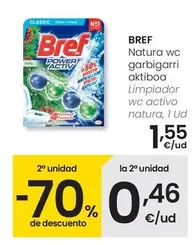 Oferta de Bref - Limpiador Wc Activo Natura por 1,55€ en Eroski