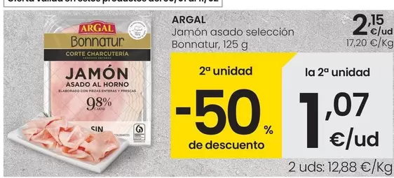 Oferta de Argal - Jamon Asado Seleccion Bonnatur por 2,15€ en Eroski