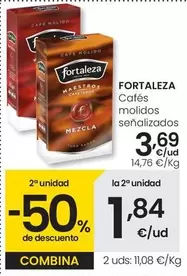 Oferta de Fortaleza - Cafés Molidos Senalizados por 3,69€ en Eroski