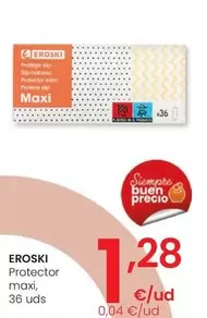 Oferta de Eroski - Protector Maxi por 1,28€ en Eroski