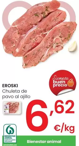 Oferta de Eroski - Chuleta De Pavo Al Ajillo por 6,62€ en Eroski