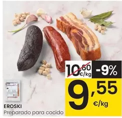 Oferta de Eroski - Preparado Para Cocido por 9,55€ en Eroski