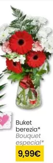 Oferta de Bouquet Especial por 9,99€ en Eroski