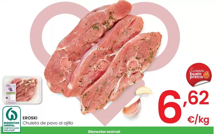 Oferta de Eroski - Chuleta De Pavo Al Ajillo por 6,62€ en Eroski