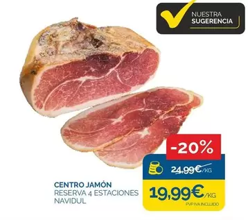 Oferta de Navidul - Centro Jamón por 19,99€ en Supermercados La Despensa