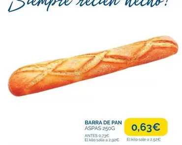 Oferta de Pan - Barra De por 0,63€ en Supermercados La Despensa