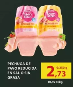 Oferta de Star - Pechuga De Pavo Reducida En Sal O Sin Grasa por 2,73€ en Coviran