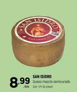 Oferta de San Isidro - Queso Mezcla Semicurado por 8,99€ en Coviran