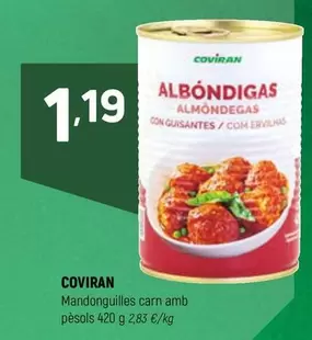 Oferta de Coviran - Mandonguilles Carn Amb Pésols por 1,19€ en Coviran