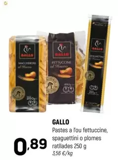 Oferta de Gallo - Pastes A L'ou Fettuccine, Spaguetini O Plomes Ratllades por 0,89€ en Coviran