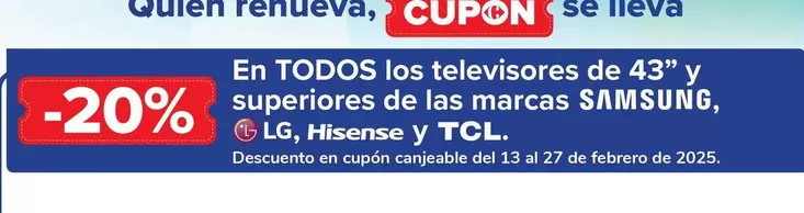 Oferta de En Todos Los Televisores De 43'' Y Superiores De Las Marcas Samsung ,Lg, Hisense Y Tcl en Carrefour