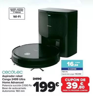 Oferta de Cecotec - Aspirador Robot Conga 2499 Ultra Home Advanced por 199€ en Carrefour