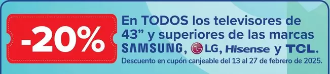 Oferta de Samsung - En Todos Los Televisores De 43" Y Superiores De Las Marcas Lg, Hisense Y Tcl en Carrefour