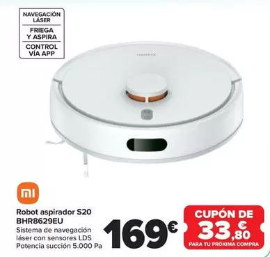 Oferta de Xiaomi - Robot Aspirador S20 BHR8629EU por 169€ en Carrefour