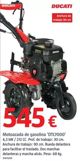 Oferta de Ducati - Motoazada De Gasolina 'DTL7000' por 545€ en BAUHAUS