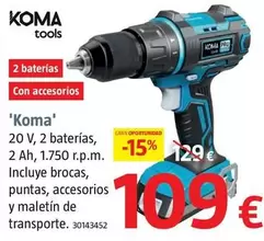 Oferta de Koma por 109€ en BAUHAUS