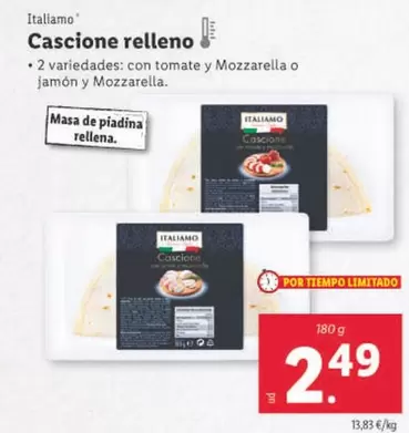 Oferta de Italiamo - Cascione Relleno por 2,49€ en Lidl