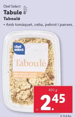 Oferta de Chef select - Taboulé por 2,45€ en Lidl