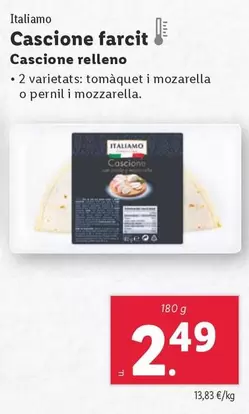 Oferta de Italiamo - Cascione Relleno por 2,49€ en Lidl