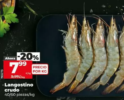 Oferta de Langostino Crudo por 7,99€ en Dia