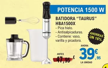 Oferta de Taurus - Batidora Hba1500x por 39,95€ en E.Leclerc