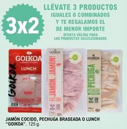 Oferta de Goikoa - Jamon Cocido, Pechuga Braseada O Lunch en E.Leclerc