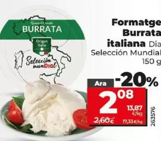 Oferta de Dia Seleccion Mundial - Queso Burrata Italiana por 2,08€ en Dia