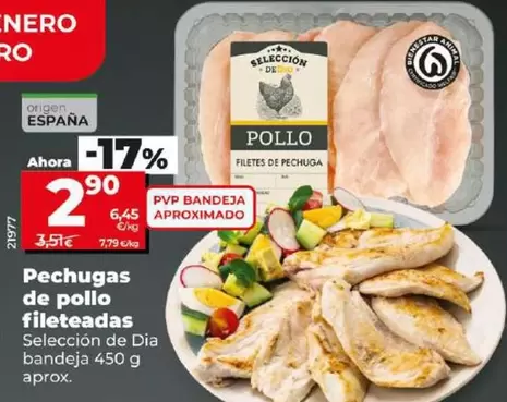 Oferta de Seleccion De Dia - Pechugas De Pollo Fileteadas por 2,9€ en Dia