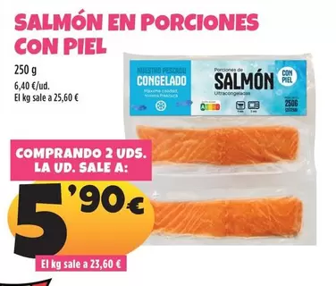 Oferta de Salmon En Porciones Con Piel por 5,9€ en Ahorramas