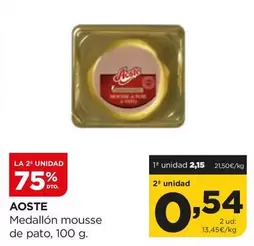 Oferta de Aoste - Medallon Mousse De Pato por 2,15€ en Alimerka