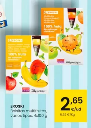 Oferta de Eroski - Bolsitas Multifrutas por 2,65€ en Eroski