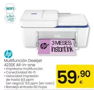 Oferta de HP - Multifunción Deskjet 4230E All-in-one por 59,9€ en Eroski