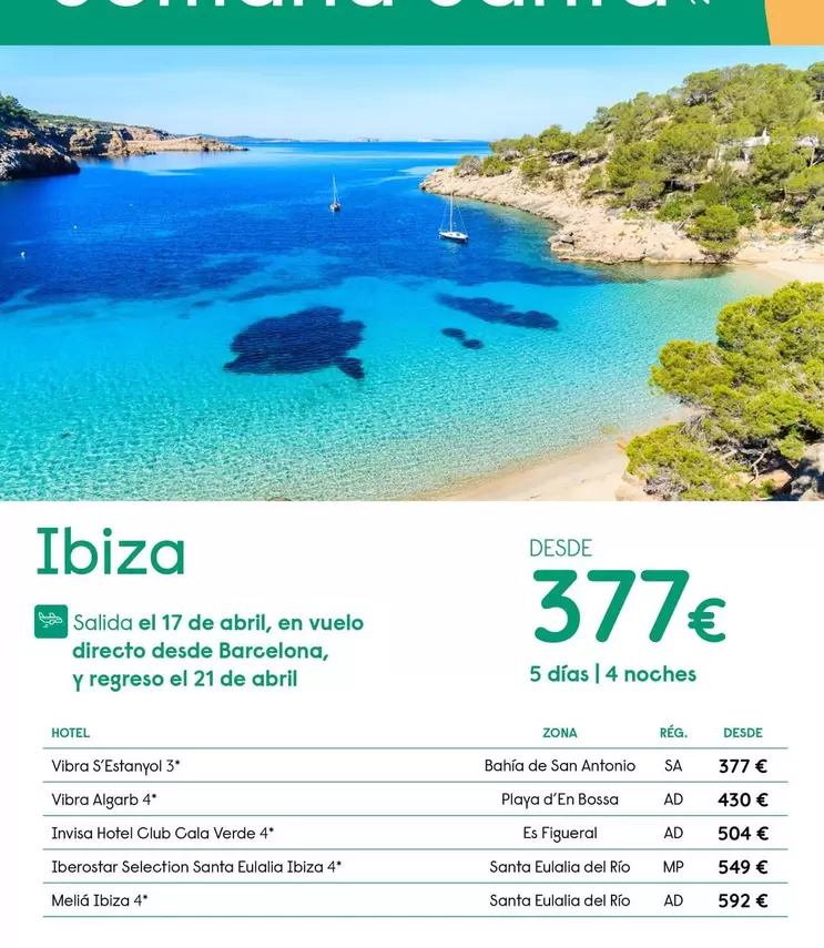 Oferta de Abril - Ibiza por 377€ en Travelplan