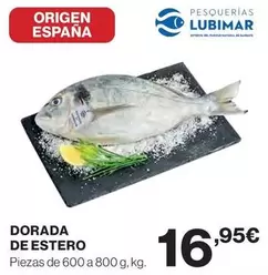 Oferta de Origen - Dorada De Estero por 16,95€ en Hipercor