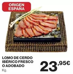 Oferta de Origen - Lomo De Cerdo Ibérico Fresco O Adobado por 23,95€ en Hipercor