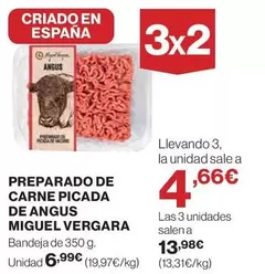 Oferta de Miguel Vergara - Preparado De Carne Picada De Angus por 6,99€ en Hipercor