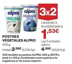 Oferta de Alpro - Postres Vegetales por 2,29€ en Hipercor