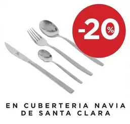 Oferta de Santa clara - En Cuberteria Navia De Santa Clara en Hipercor