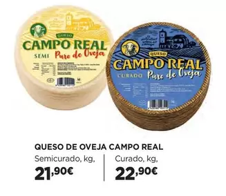 Oferta de Campo Real - Queso De Oveja por 21,9€ en Hipercor