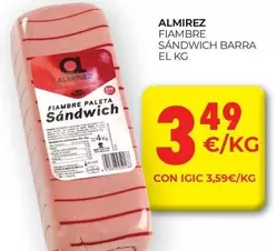 Oferta de Almirez - Fiambre Sandwich Barra por 3,49€ en CashDiplo