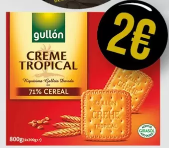 Oferta de Gullón - Creme Tropical por 2€ en Claudio