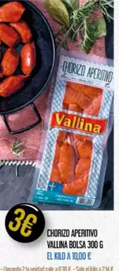 Oferta de Vallina - Chorizo Aperitivo por 3€ en Claudio