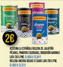 Oferta de La Española - Aceituna  Rellena De Jalapeño Picaras, Pimiento Coloradas, Booqueron Marinas por 2€ en Claudio