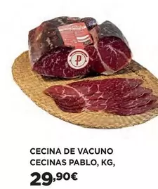 Oferta de Cecina De Vacuno Cecinas Pablo, Kg por 29,9€ en El Corte Inglés