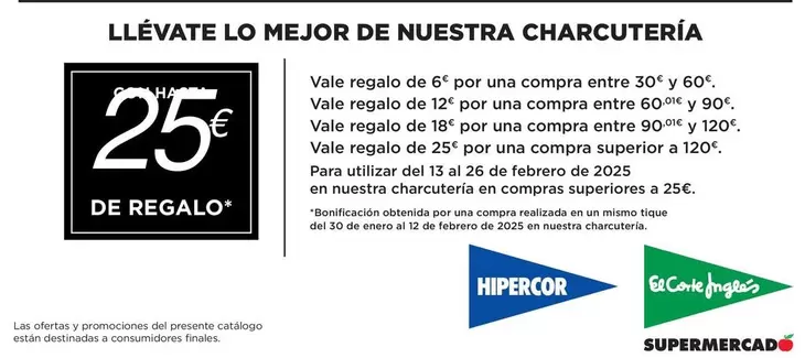 Oferta de Llevate Lo Mejor De Nuestra Charcutería por 25€ en El Corte Inglés