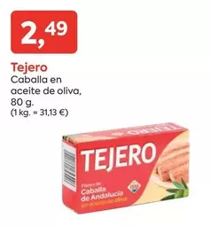 Oferta de Tejero - Caballa En Aceite De Oliva por 2,49€ en Suma Supermercados