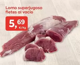 Oferta de Lomo Superjugoso fletes Al Vacio por 5,69€ en Suma Supermercados