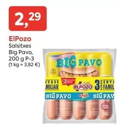 Oferta de El Pozo - Salsitxes Big Pavo por 2,29€ en Suma Supermercados